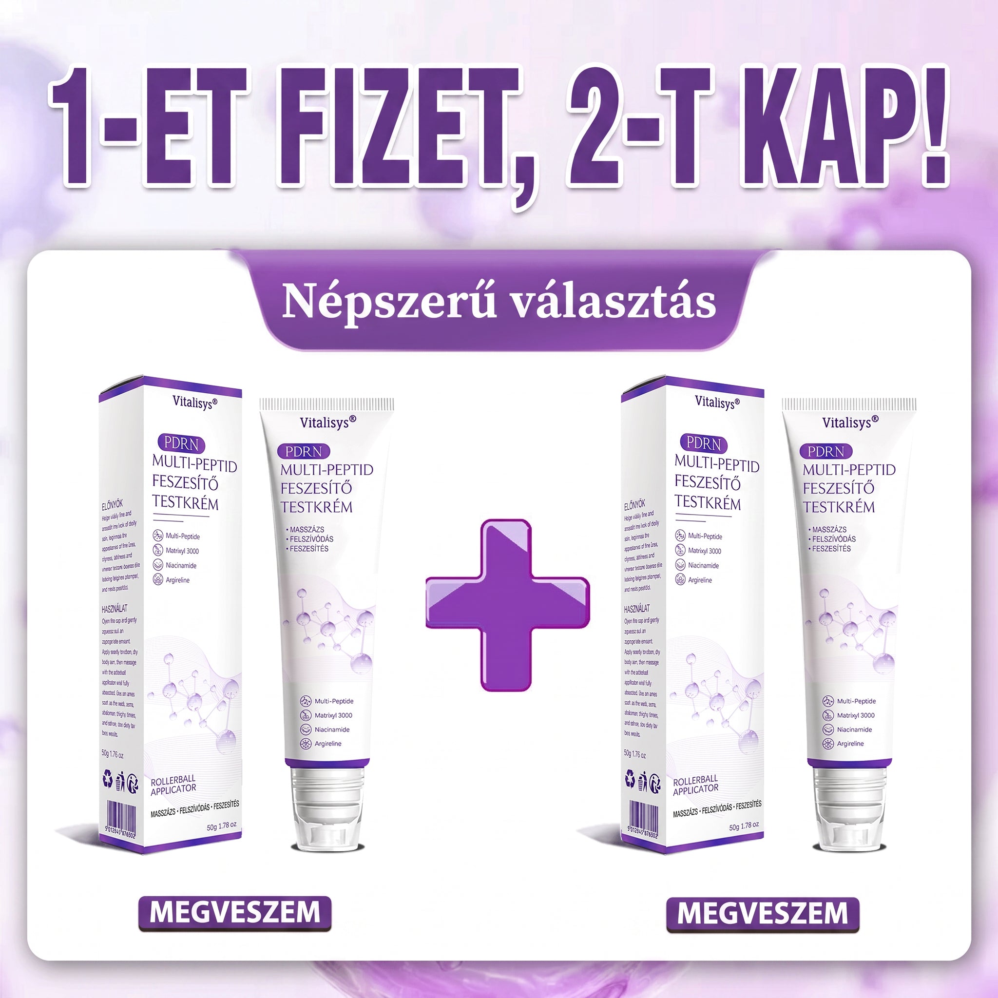 2 doboz — Vásárolj 1, kapj 1 ingyenesen